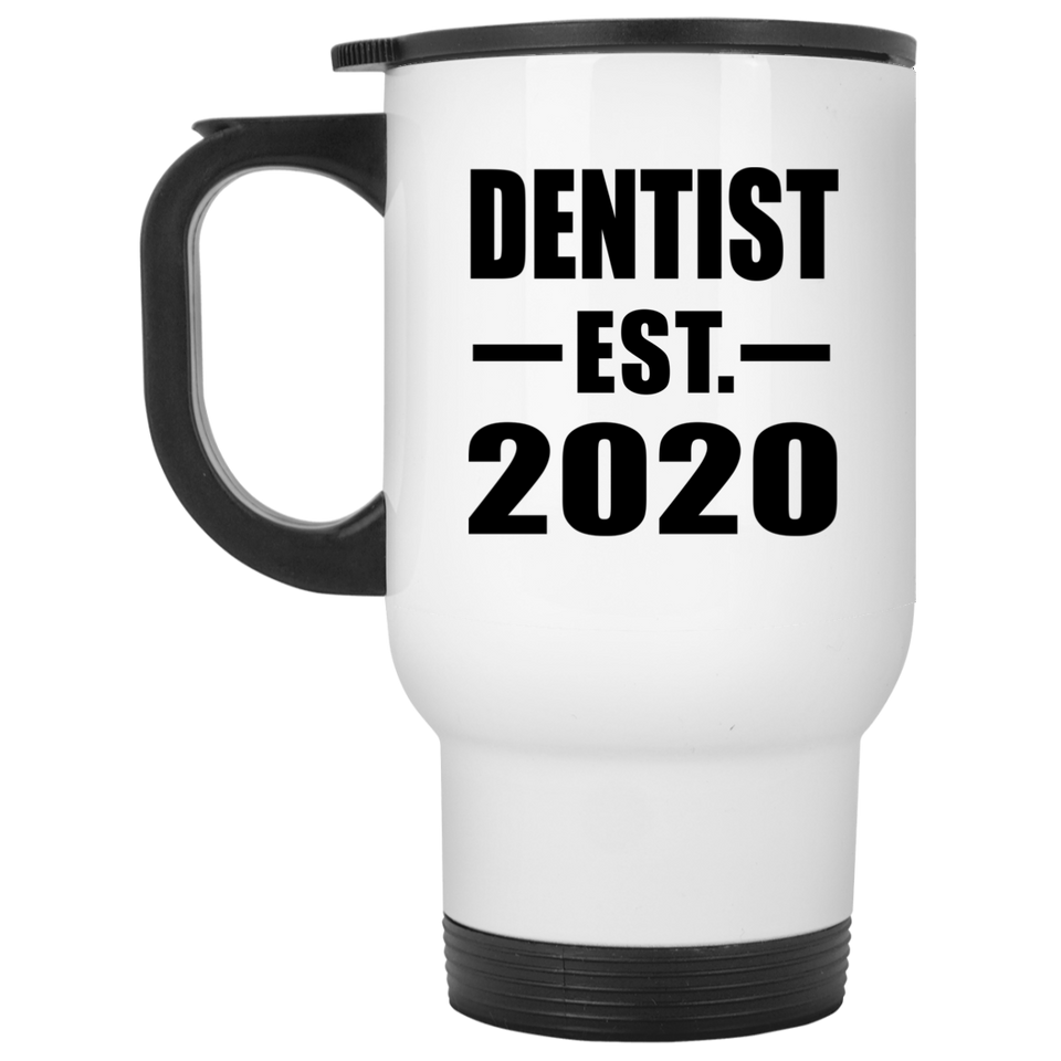 Dentist Established EST. 2020 - White Travel Mug