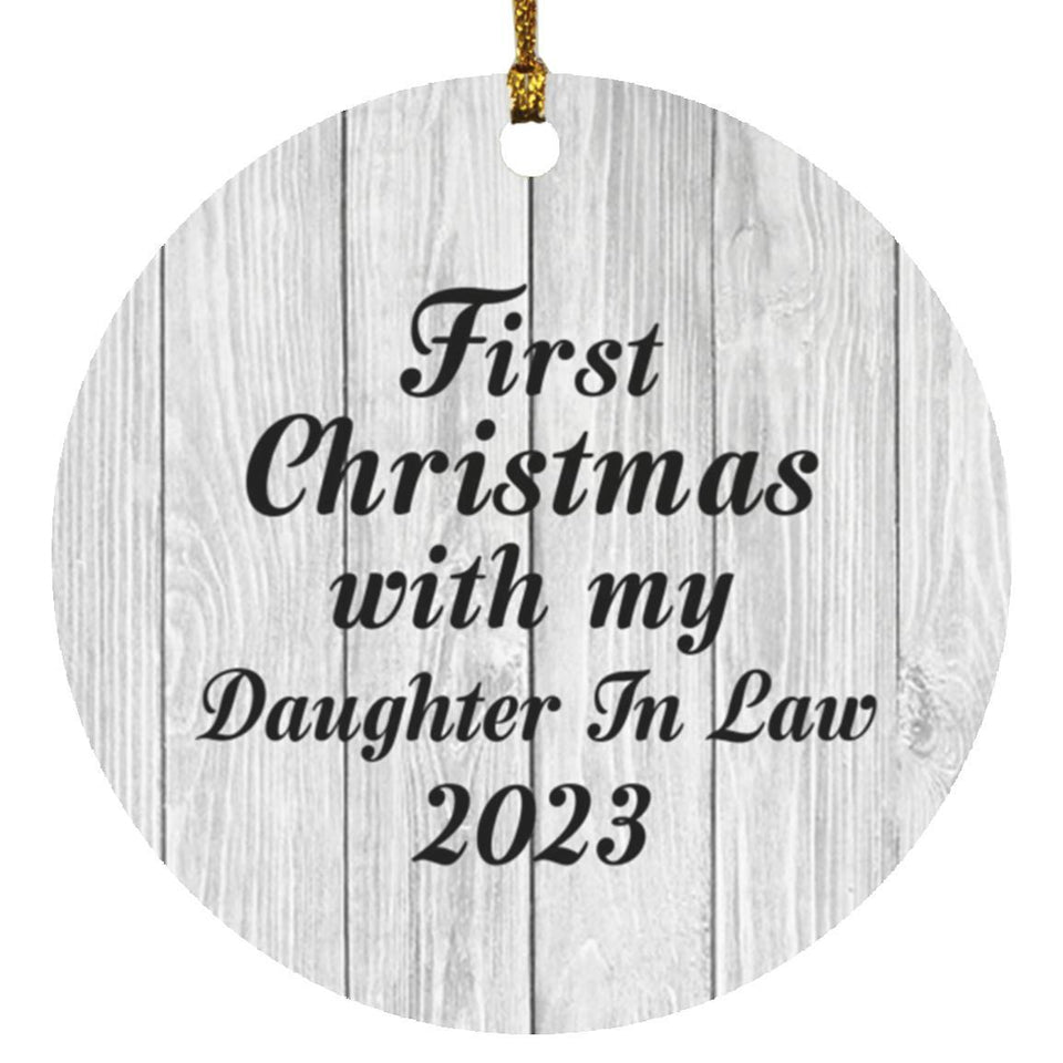 First Christmas With My Daughter In Law 2023 - Circle Ornament F