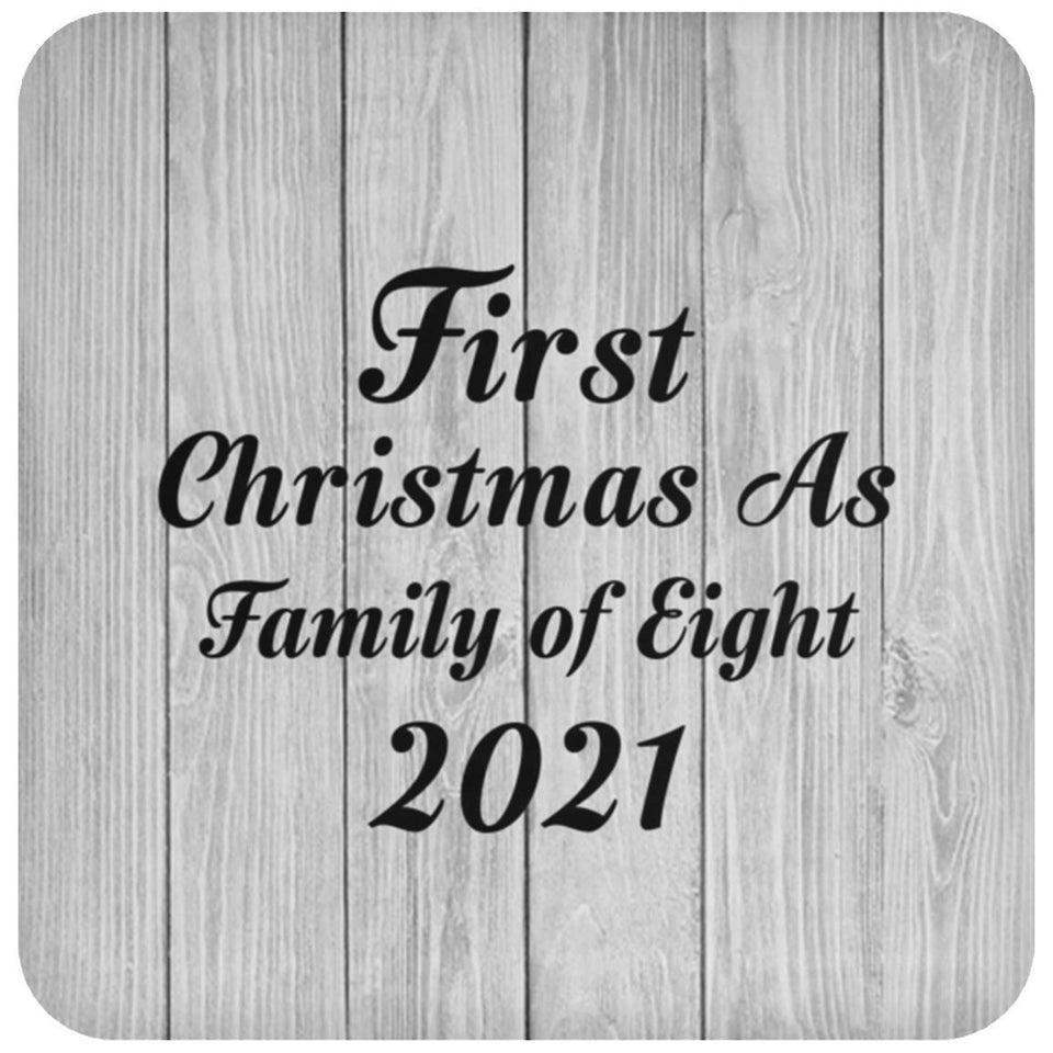 First Christmas As Family Of Eight 2021 - Drink Coaster F