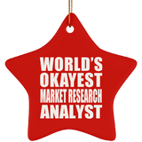 World's Okayest Market Research Analyst - Star Ornament