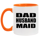 Dad Husband Maid - 11oz Accent Mug Orange
