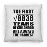 94th Birthday Square Root of 8836 Years of Childhood - Throw Pillow