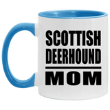 Scottish Deerhound Mom - 11oz Accent Mug Blue