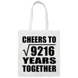 96th Anniversary Cheers To Square Root of 9216 Years Together - Tote Bag White