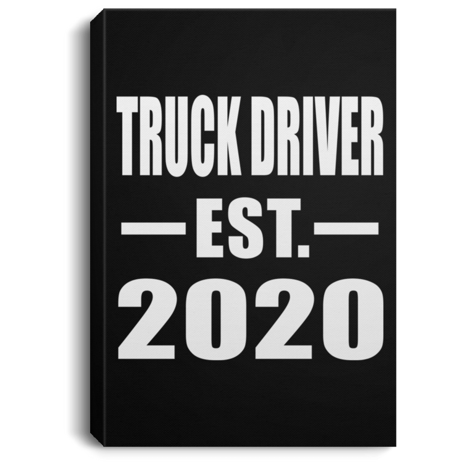 Truck Driver Established EST. 2020 - Canvas Portrait