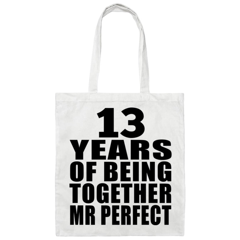 13th Anniversary 13 Years Of Being Mr Perfect - Tote Bag White