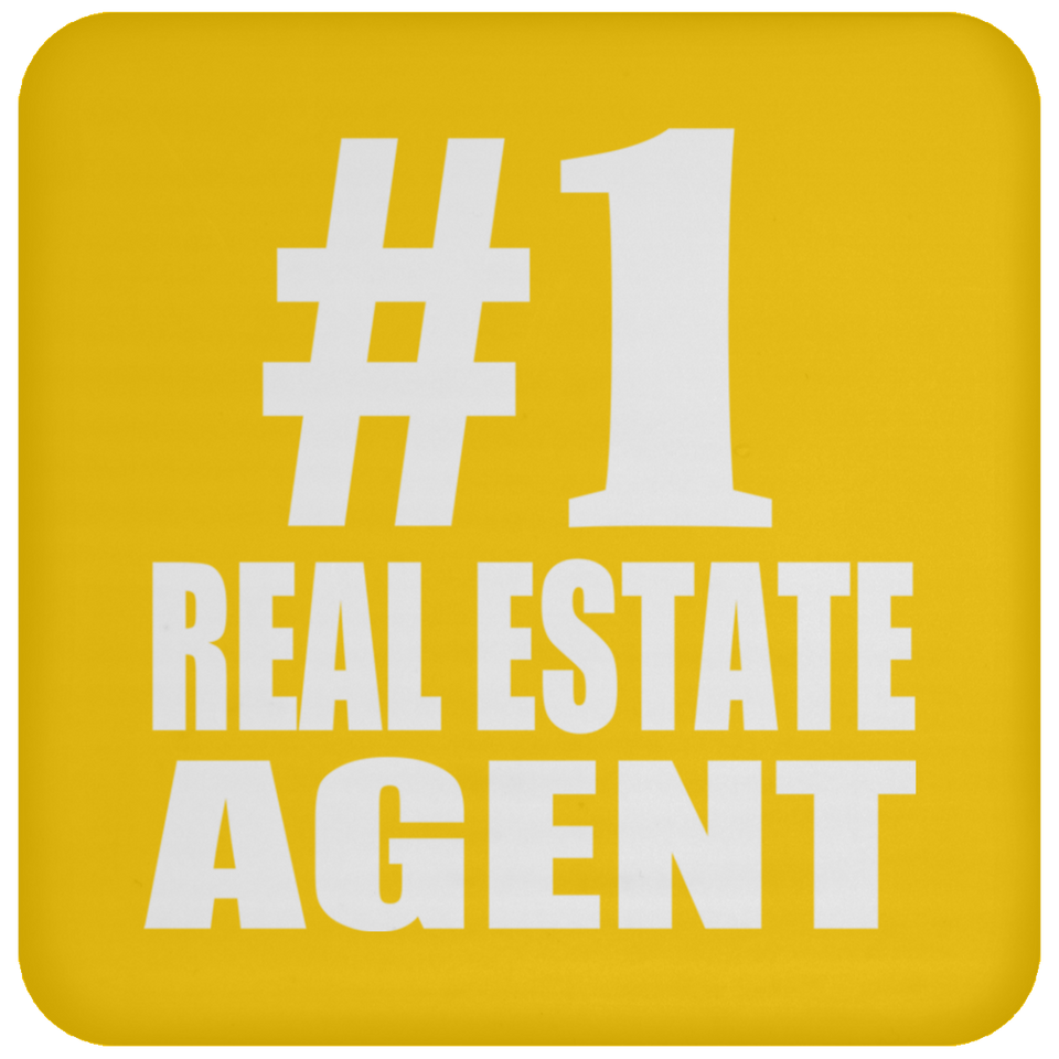 Number One #1 Real Estate Agent - Drink Coaster