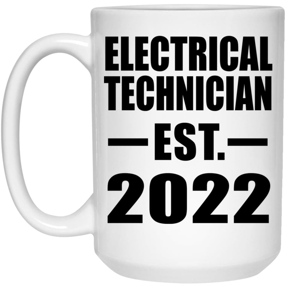 Electrical Technician Established EST. 2022 - 15oz Coffee Mug