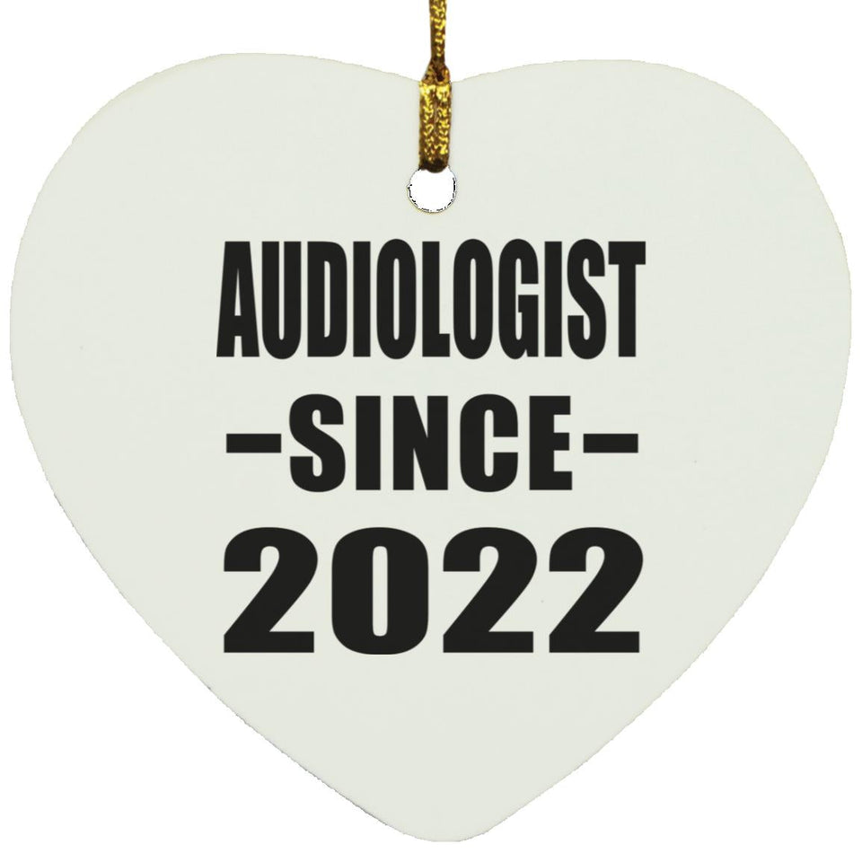 Audiologist Since 2022 - Heart Ornament
