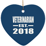 Veterinarian Established EST. 2018 - Heart Ornament