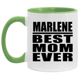 Marlene Best Mom Ever - 11oz Accent Mug Green