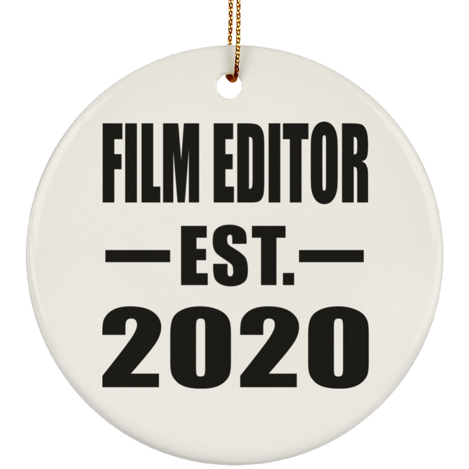 Film Editor Established EST. 2020 - Circle Ornament