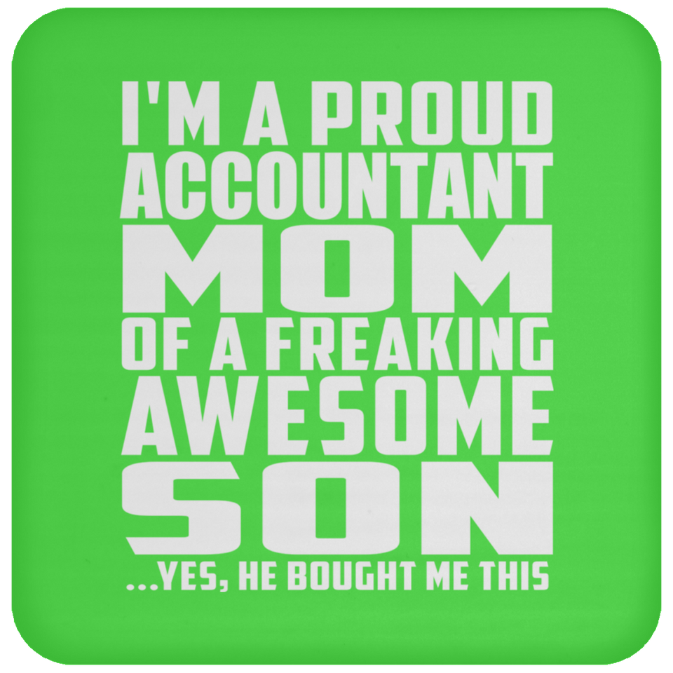 Proud Accountant Mom Of Awesome Son - Drink Coaster