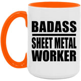 Badass Sheet Metal Worker - 15oz Accent Mug Orange