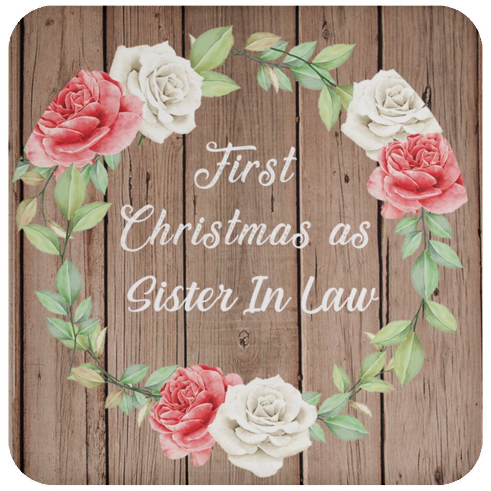 First Christmas As Sister In Law - Drink Coaster B
