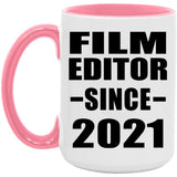 Film Editor Since 2021 - 15oz Accent Mug Pink