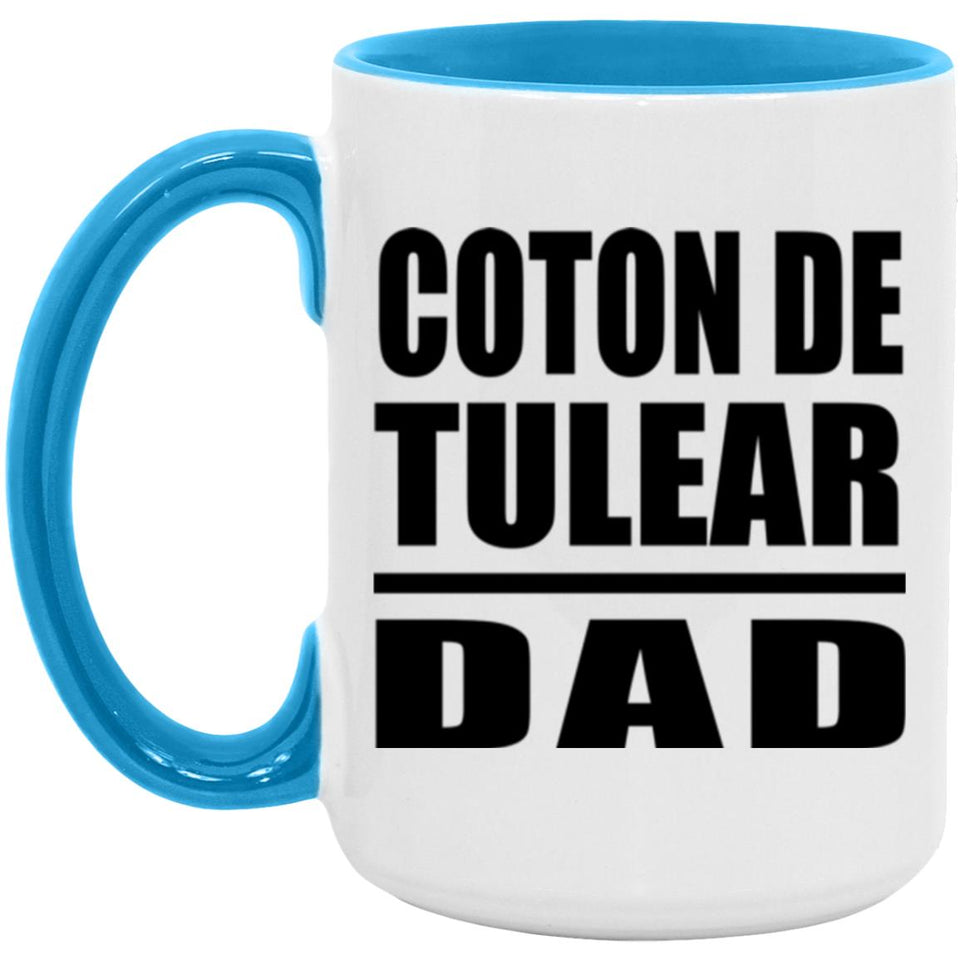 Coton De Tulear Dad - 15oz Accent Mug Blue