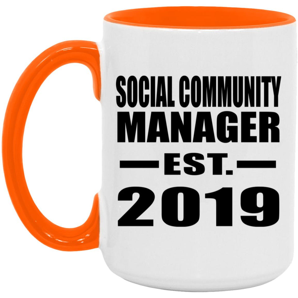 Social Community Manager Established EST. 2019 - 15oz Accent Mug Orange