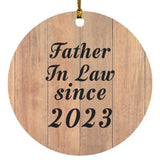 Father In Law Since 2023 - Circle Ornament C