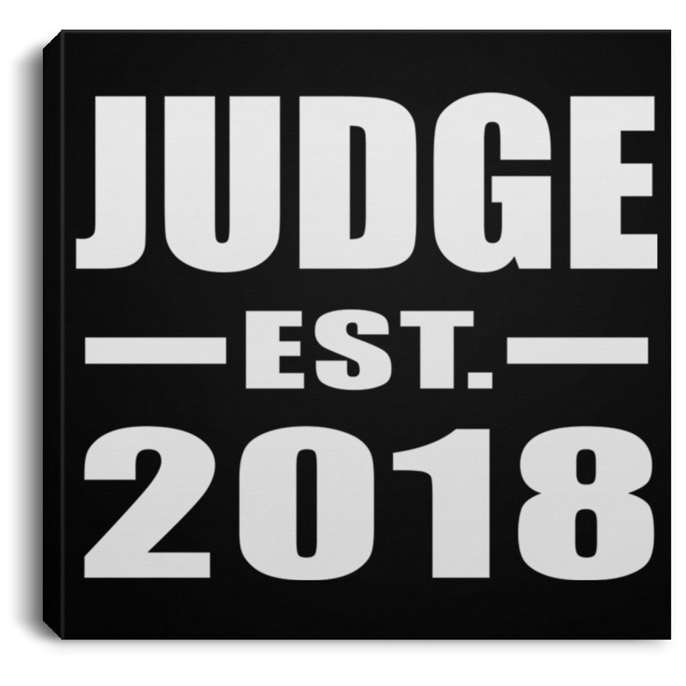 Judge Established EST. 2018 - Canvas Square