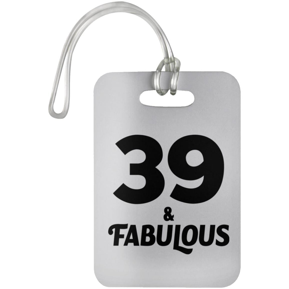 39th Birthday 39 & Fabulous - Luggage Bag Tag