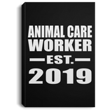 Animal Care Worker Established EST. 2019 - Canvas Portrait