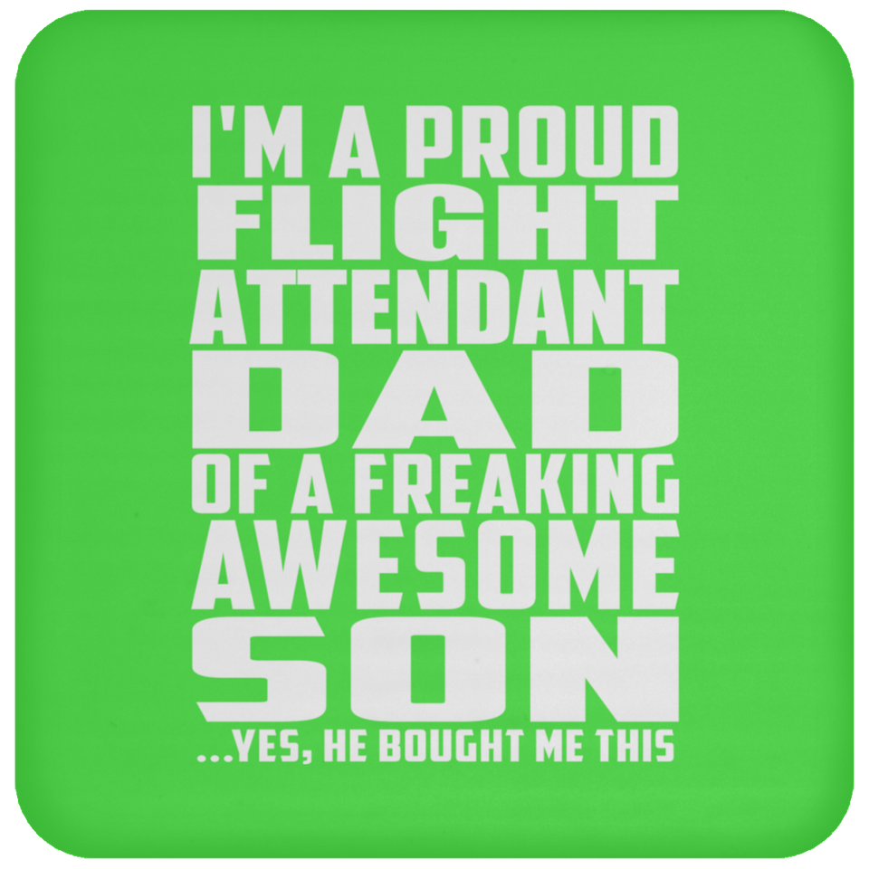 Proud Flight Attendant Dad Of Awesome Son - Drink Coaster