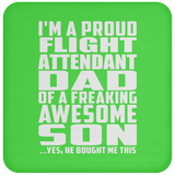 Proud Flight Attendant Dad Of Awesome Son - Drink Coaster