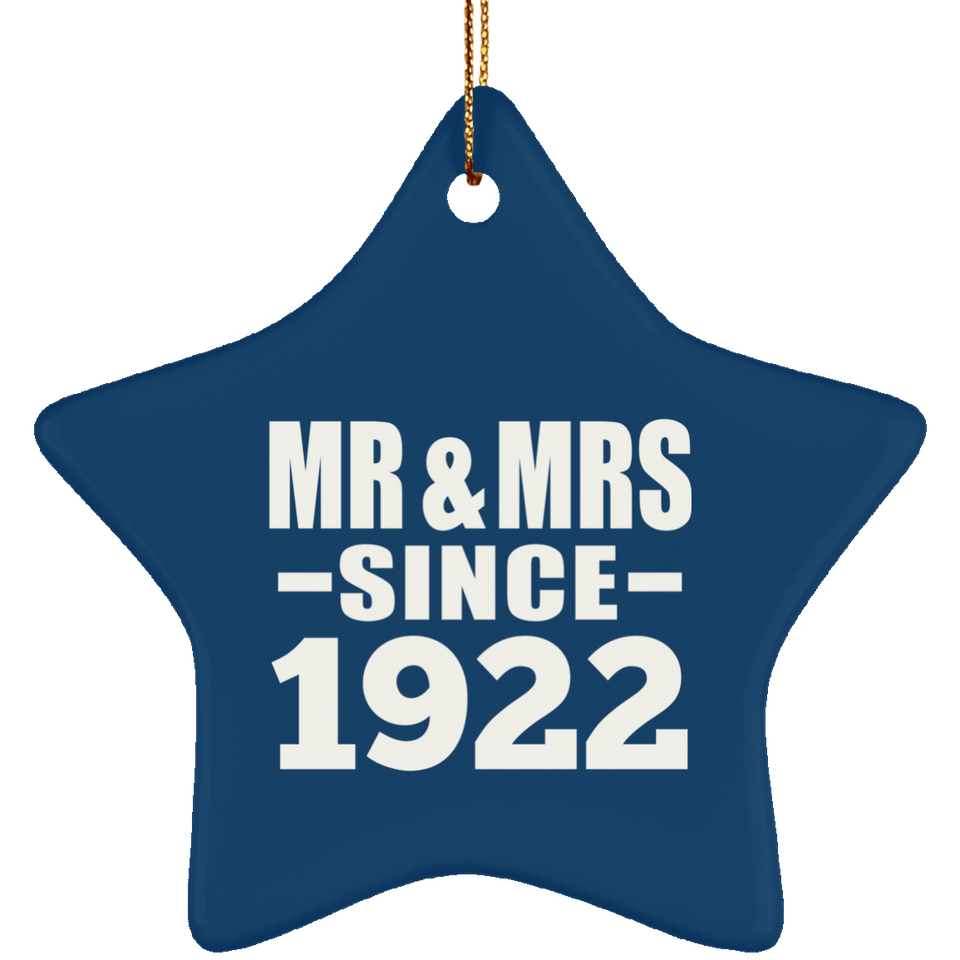 102nd Anniversary Mr & Mrs Since 1922 - Star Ornament