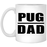 Pug Dad - 11oz Coffee Mug
