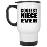 Coolest Niece Ever - White Travel Mug