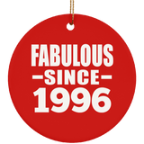 28th Birthday Fabulous Since 1996 - Circle Ornament