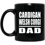 Cardigan Welsh Corgi Dad - 11oz Coffee Mug Black