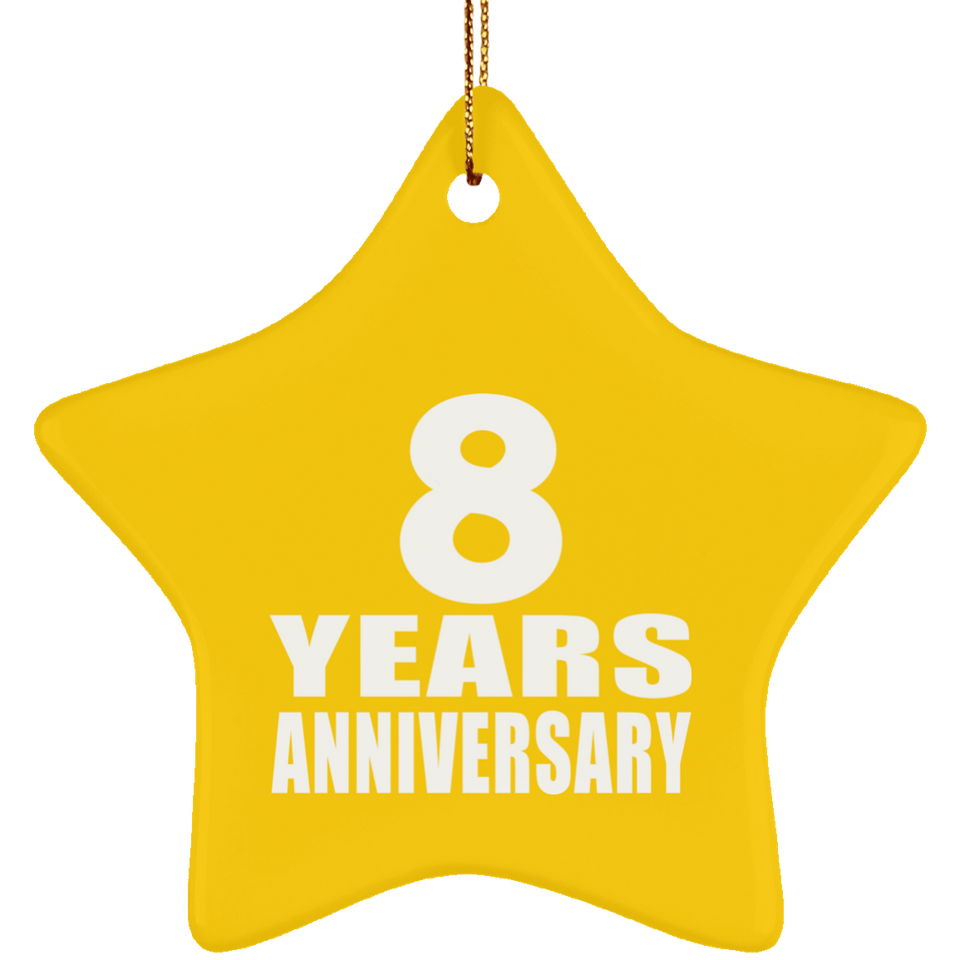8th Anniversary 8 Years - Star Ornament