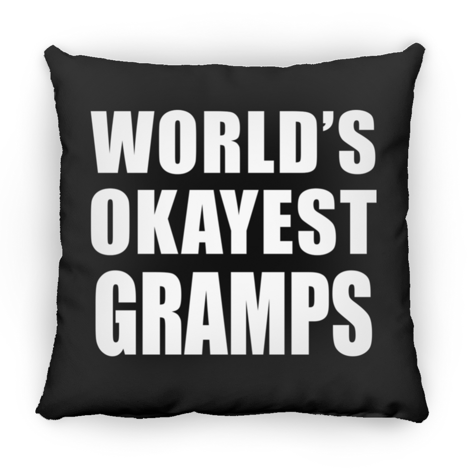 World's Okayest Gramps - Throw Pillow Black