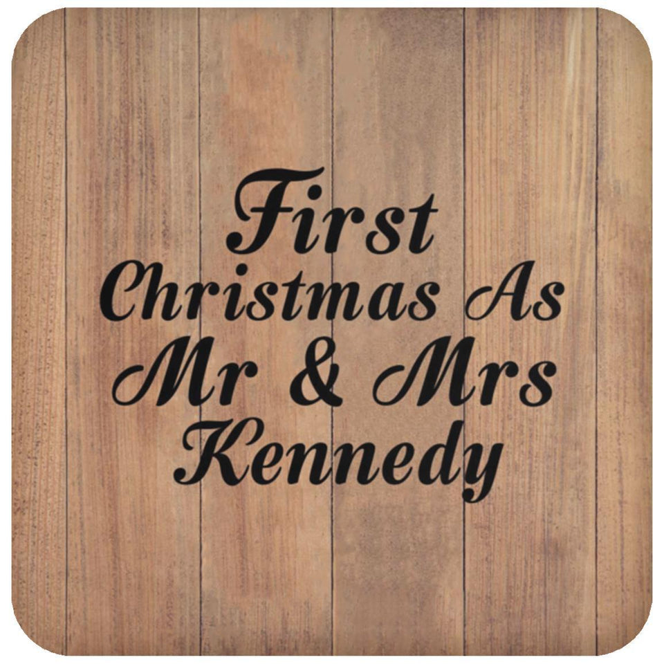 First Christmas As Mr & Mrs Kennedy - Drink Coaster C