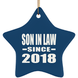 Son In Law Since 2018 - Star Ornament