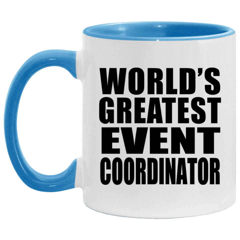 World's Greatest Event Coordinator - 11oz Accent Mug Blue