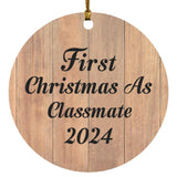 First Christmas As Classmate 2024 - Circle Ornament C