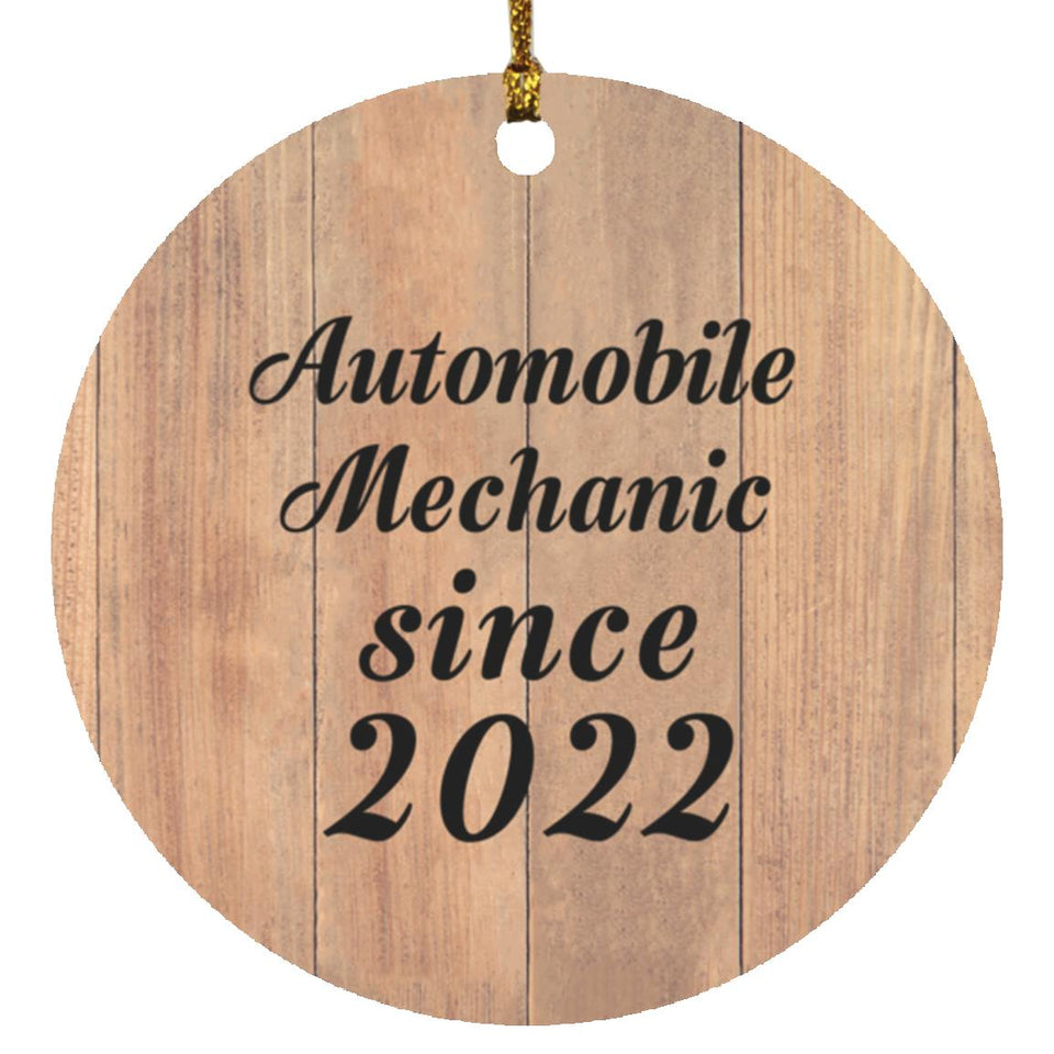 Automobile Mechanic Since 2022 - Circle Ornament C
