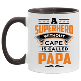 A Superhero Without Cape is Called Papa - 11oz Accent Mug Black
