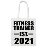 Fitness Trainer Established EST. 2021 - Tote Bag White