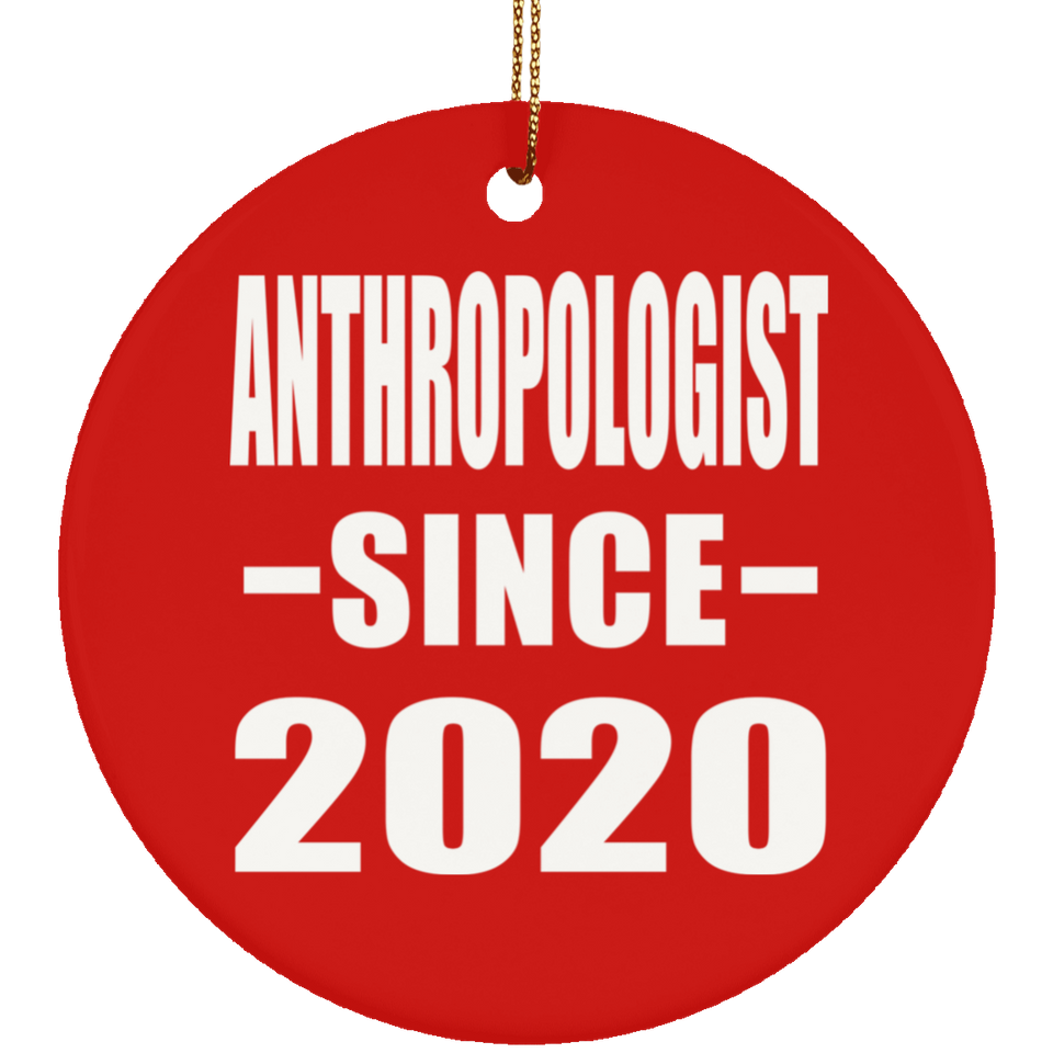 AntHRopologist Since 2020 - Circle Ornament