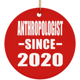 AntHRopologist Since 2020 - Circle Ornament