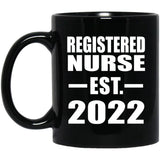 Registered Nurse Established EST. 2022 - 11oz Coffee Mug Black