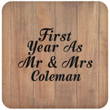 First Year As Mr & Mrs Coleman - Drink Coaster C
