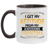I Get My Attitude From My Awesome Grandma - 11oz Accent Mug Black