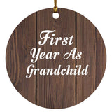 First Year As Grandchild - Circle Ornament D