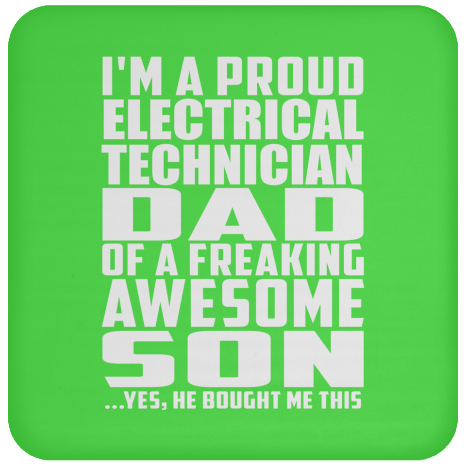 Proud Electrical Technician Dad Of Awesome Son - Drink Coaster