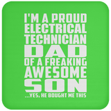 Proud Electrical Technician Dad Of Awesome Son - Drink Coaster